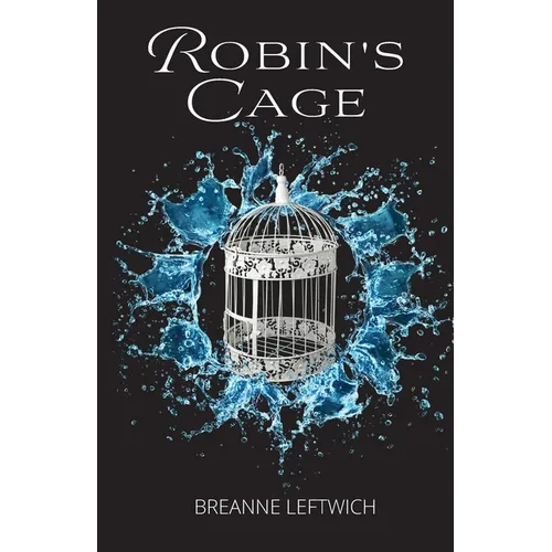 Robin's Cage