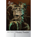 Maske: Thaery