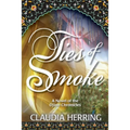 Ties of Smoke: A Novel of the Djinn Chronicles