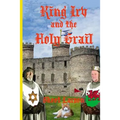 King Irv and the Holy Grail