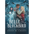 The Belle and the Blackbird
