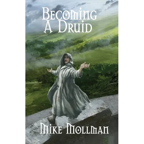 Becoming a Druid