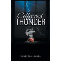 Coffee and Thunder