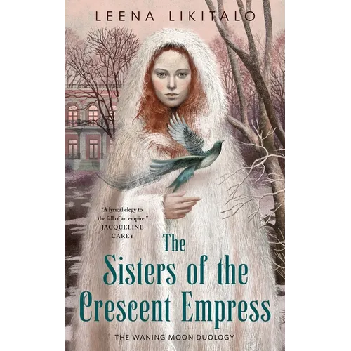 The Sisters of the Crescent Empress