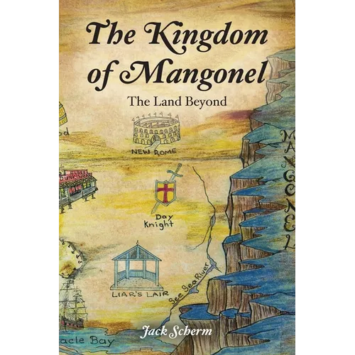 The Kingdom of Mangonel: The Land Beyond