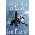 The Great Book of Wonder: 10 Classic Short Story Collections