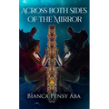 Across Both Sides of the Mirror
