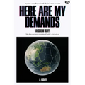 Here Are My Demands