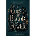 A Curse of Blood and Power: A Fanhalen Chronicle