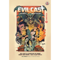 Evil Cast: Volume 1
