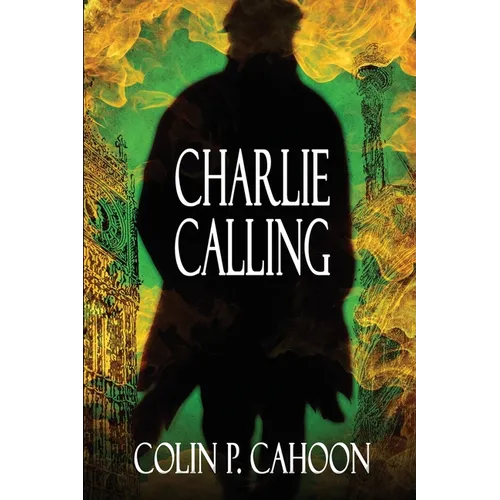 Charlie Calling