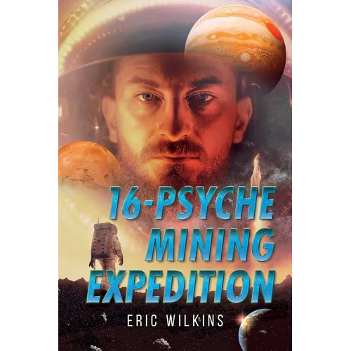 16-Psyche Mining Expedition