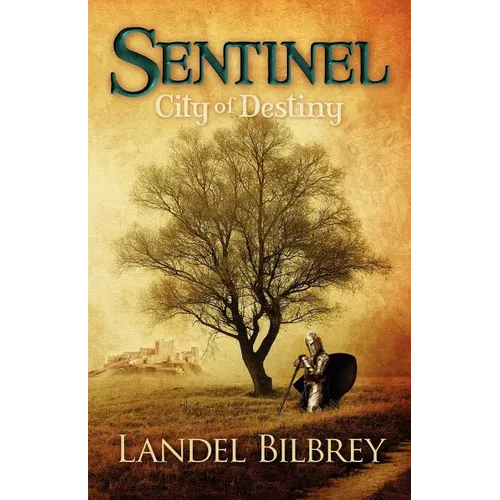 Sentinel: City of Destiny