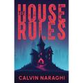 The House Rules