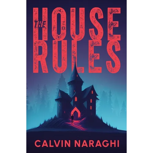The House Rules