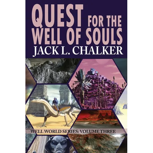 Quest for the Well of Souls (Well World Saga: Volume 3)