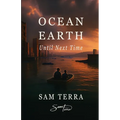 Ocean Earth: Until Next Time