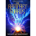 The Rampart Guards: Chronicle One in the Adventures of Jason Lex