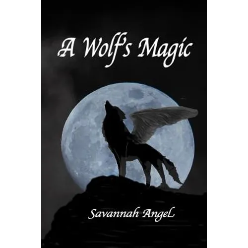 A Wolf's Magic