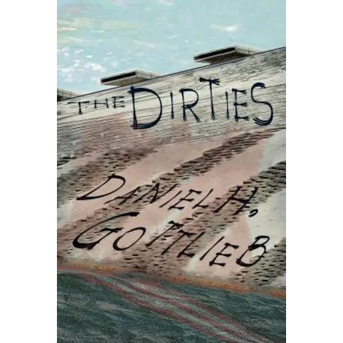 The Dirties