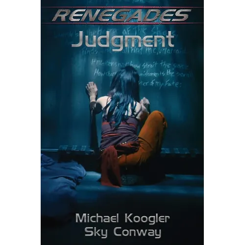 Renegades: Judgment