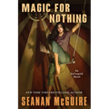 Magic for Nothing
