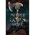 Murder On A God's Grave