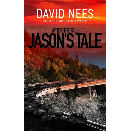 After the Fall: Jason's Tale
