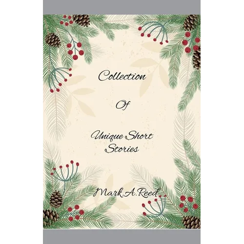 Collection of Unique Short Stories