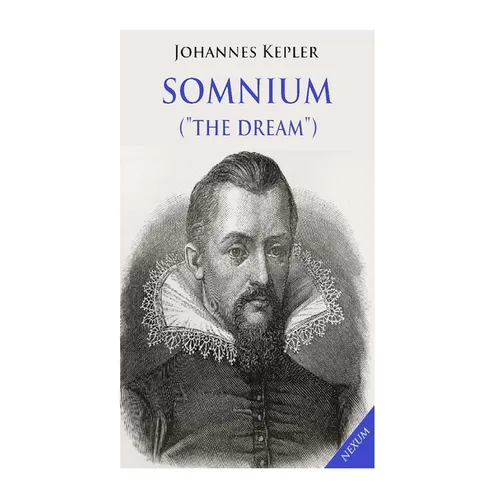 Somnium ("The Dream"): Posthumous Work on Lunar Astronomy