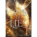 A Web of Lies: An Urban Romantasy