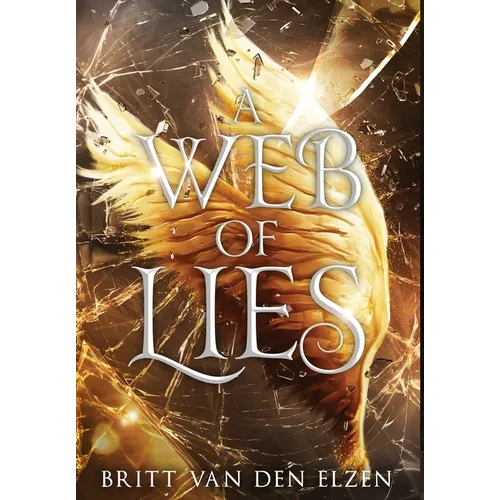 A Web of Lies: An Urban Romantasy