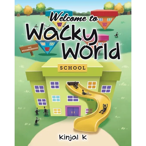 Welcome to Wacky World