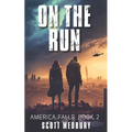 America Falls: On the Run