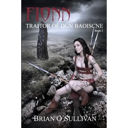 Fionn: Traitor of Dun Baoiscne