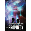Worlds Without End: The Prophecy (Book 3)