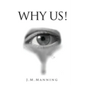 Why Us!