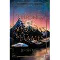 Thrones Of Shadows And Flames