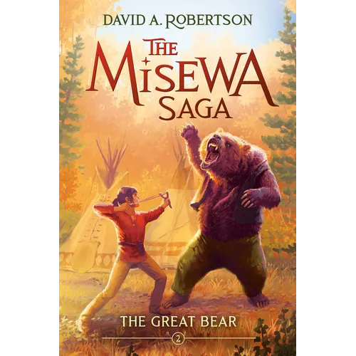 The Great Bear (the Misewa Saga, Book 2)