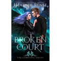 Broken Court: The Complete Series
