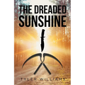 The Dreaded Sunshine