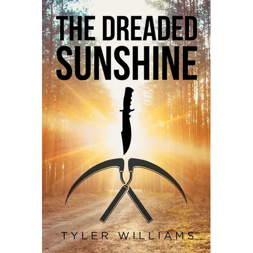 The Dreaded Sunshine