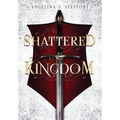 Shattered Kingdom