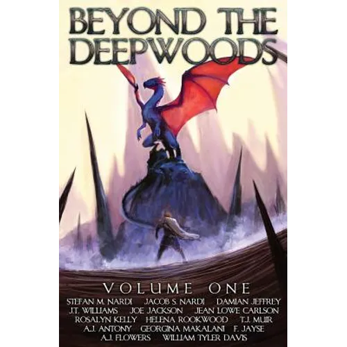 Beyond the Deepwoods: Volume One