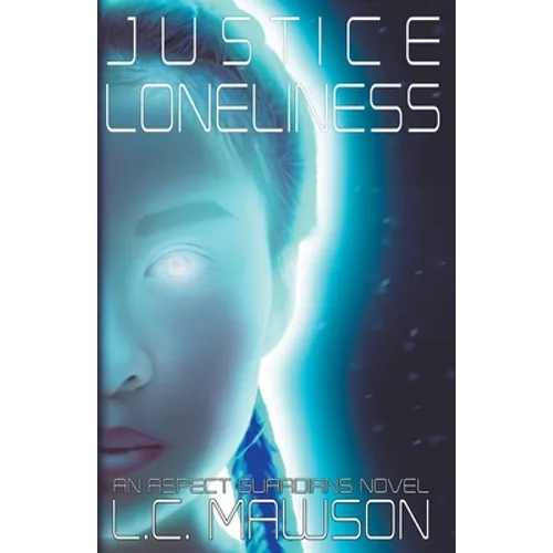 Justice/Loneliness