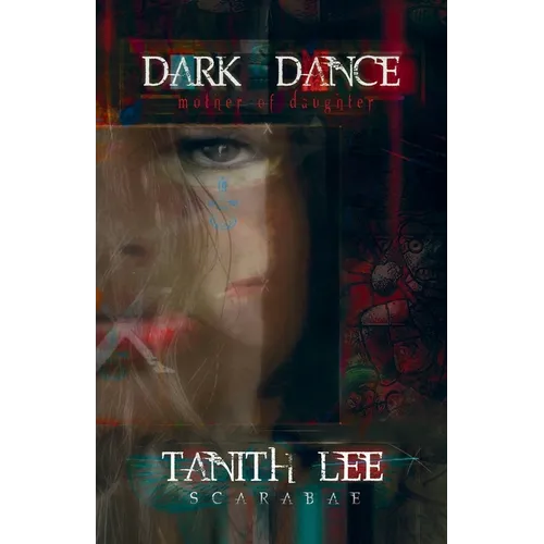 Dark Dance: Book One of The Blood Opera Sequence