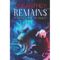 Unearthly Remains