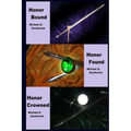 Honor Bound / Honor Found / Honor Crowned: The Spare Heir