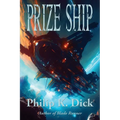 Prize Ship: A Positronic Book