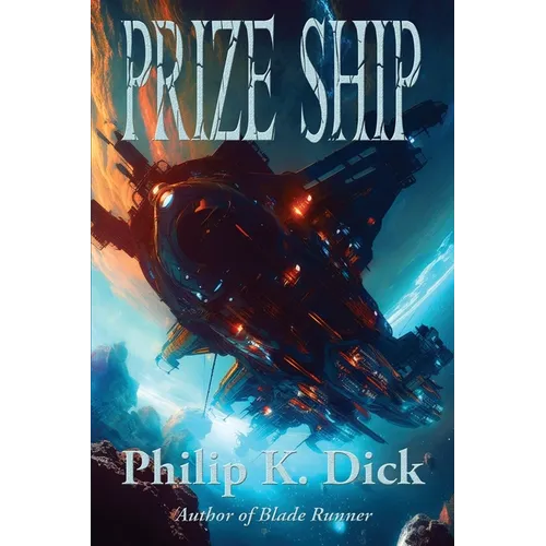Prize Ship: A Positronic Book